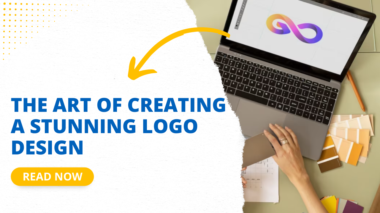 The Art of Creating a Stunning Logo Design